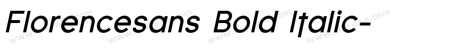 Florencesans Bold Italic字体转换